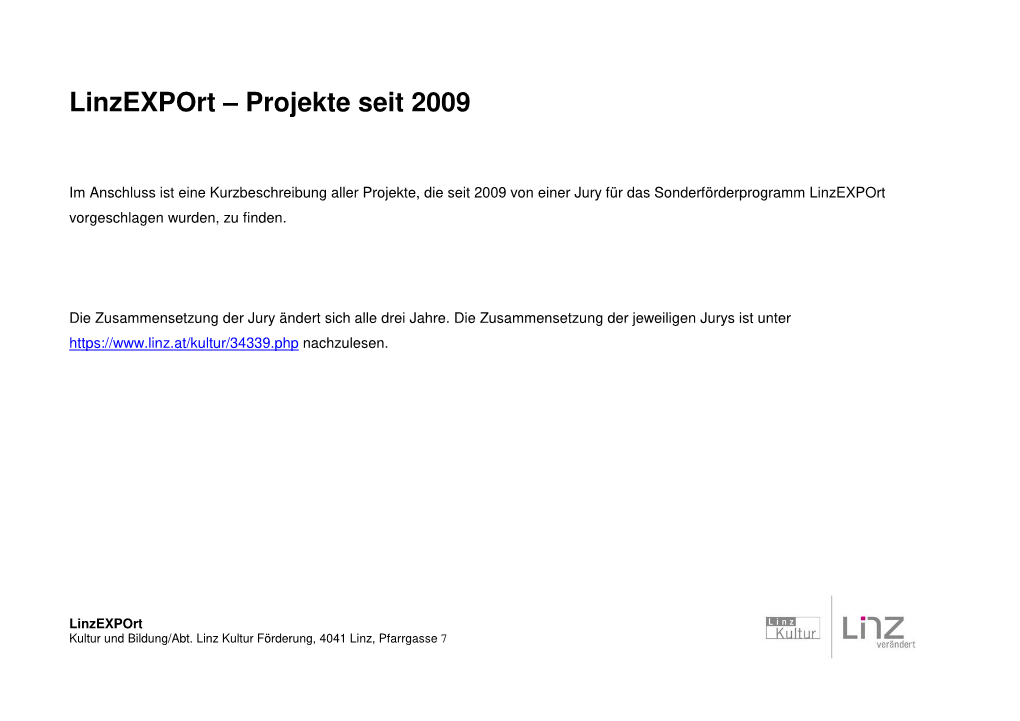 Linzexport – Projekte Seit 2009