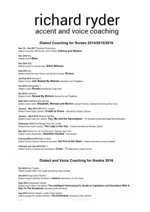 Dialect Coaching for Screen 2014/2015/2016 Dialect and Voice