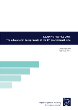 LEADING PEOPLE 2016 the Educational Backgrounds of the UK Professional Elite