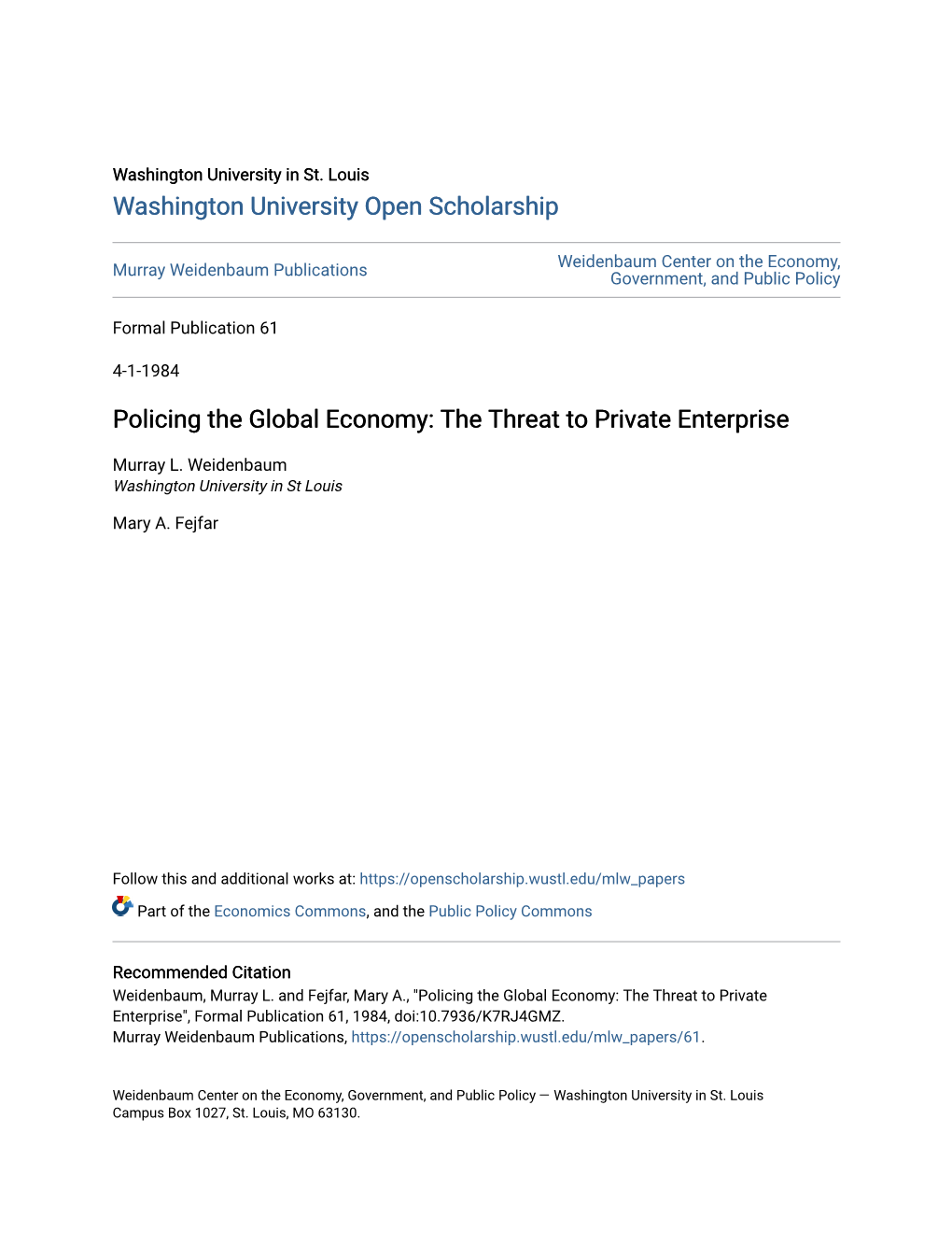 Policing the Global Economy: the Threat to Private Enterprise