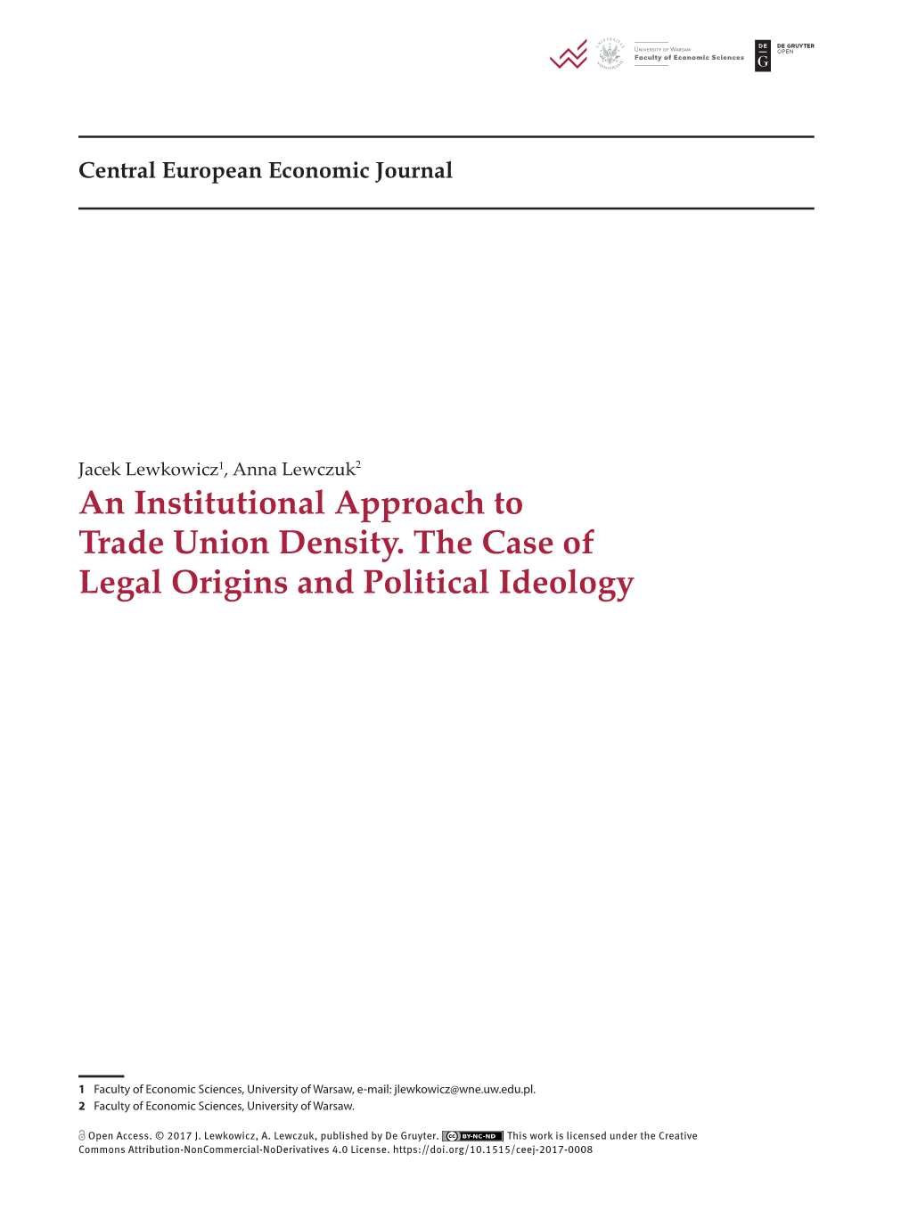 An Institutional Approach to Trade Union Density. the Case of Legal Origins and Political Ideology