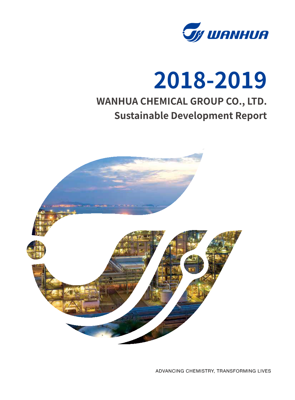 2018-2019 WANHUA CHEMICAL GROUP CO., LTD. Sustainable