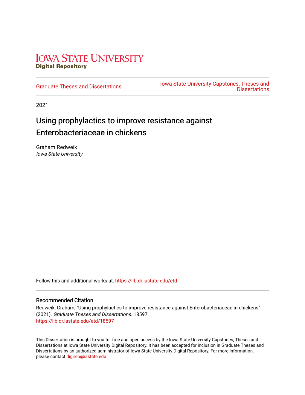 Using Prophylactics to Improve Resistance Against Enterobacteriaceae in Chickens