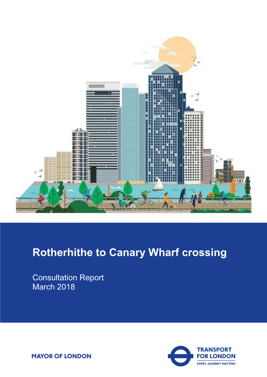 Rotherhithe to Canary Wharf Crossing