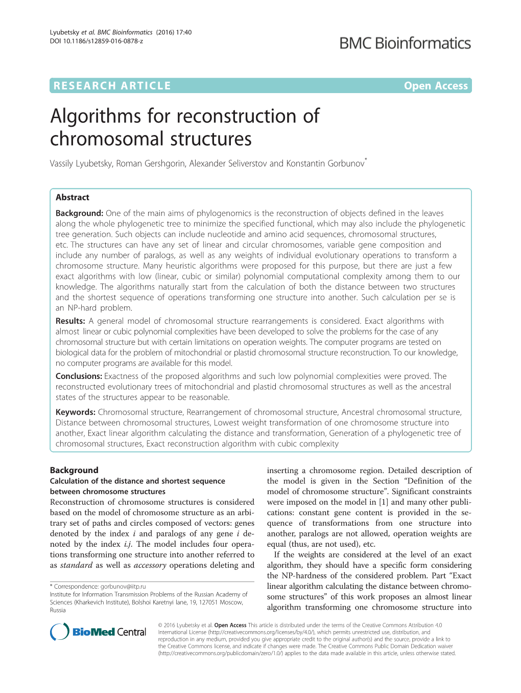 Algorithms for Reconstruction of Chromosomal Structures Vassily Lyubetsky, Roman Gershgorin, Alexander Seliverstov and Konstantin Gorbunov*