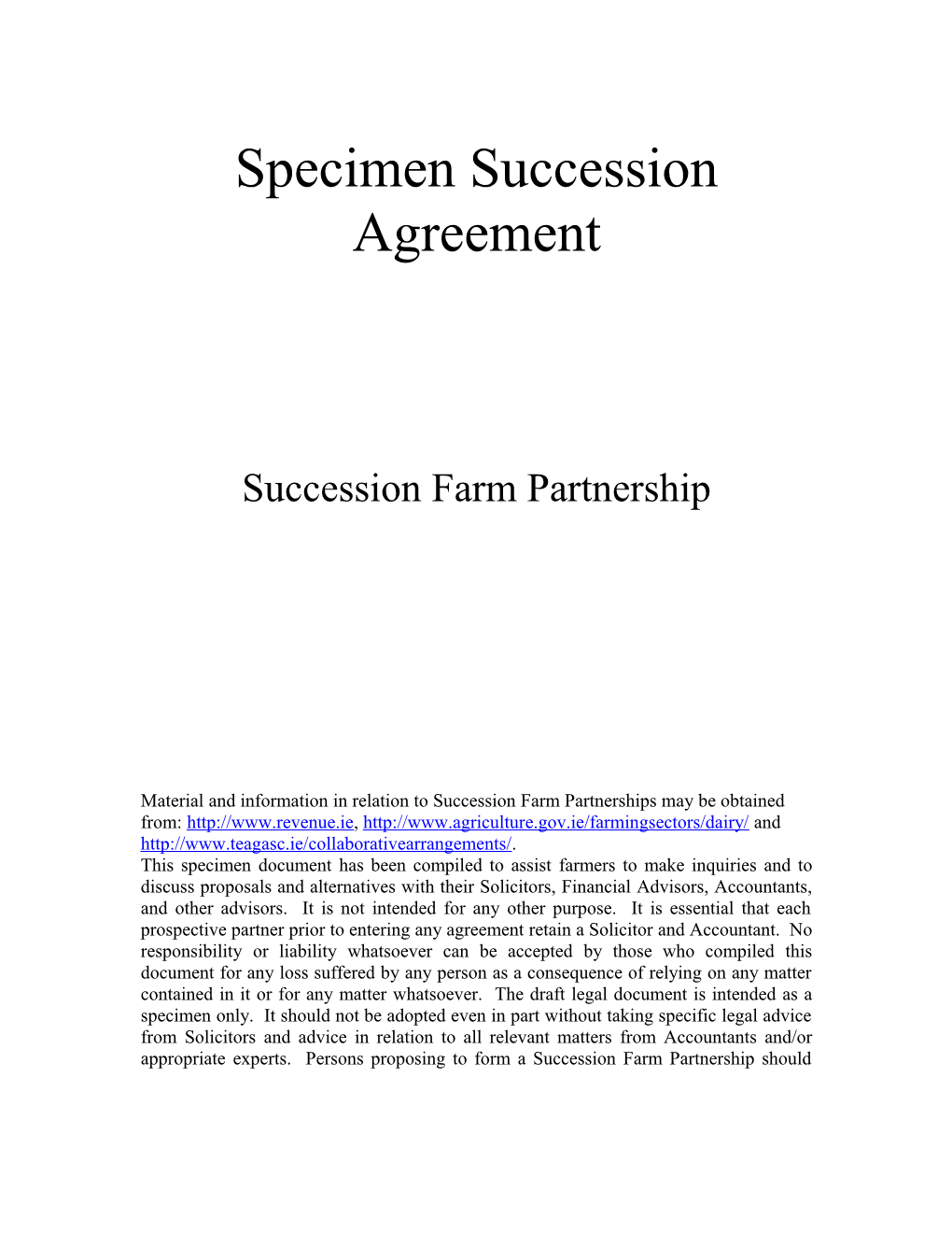 Specimen Succession Agreement