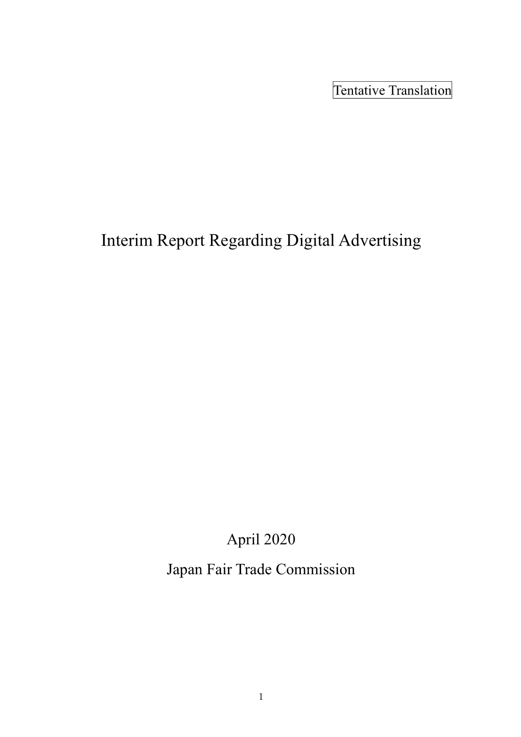 Interim Report Regarding Digital Advertising in PDF(PDF : 2591KB)