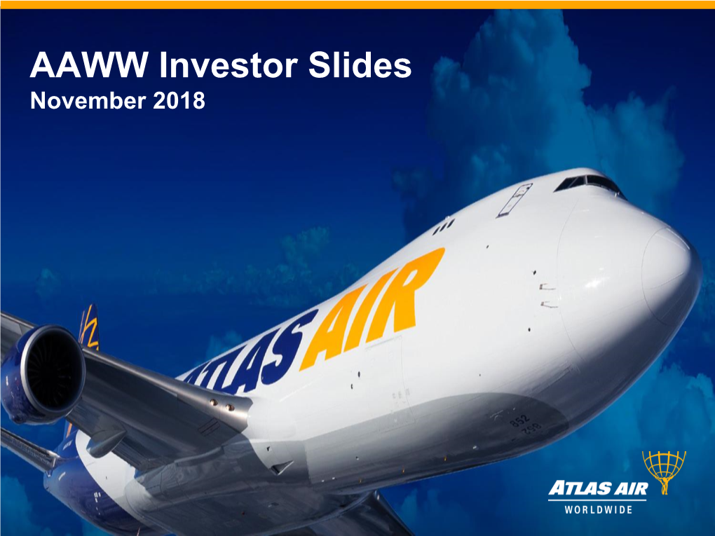 AAWW Investor Slides November 2018 Index