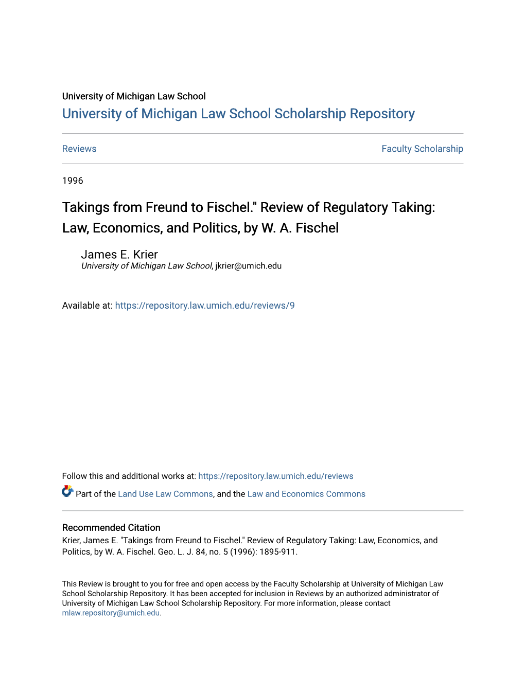Takings from Freund to Fischel." Review of Regulatory Taking: Law, Economics, and Politics, by W