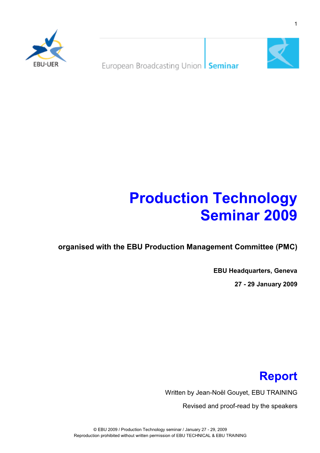 Production Technology Seminar 2009