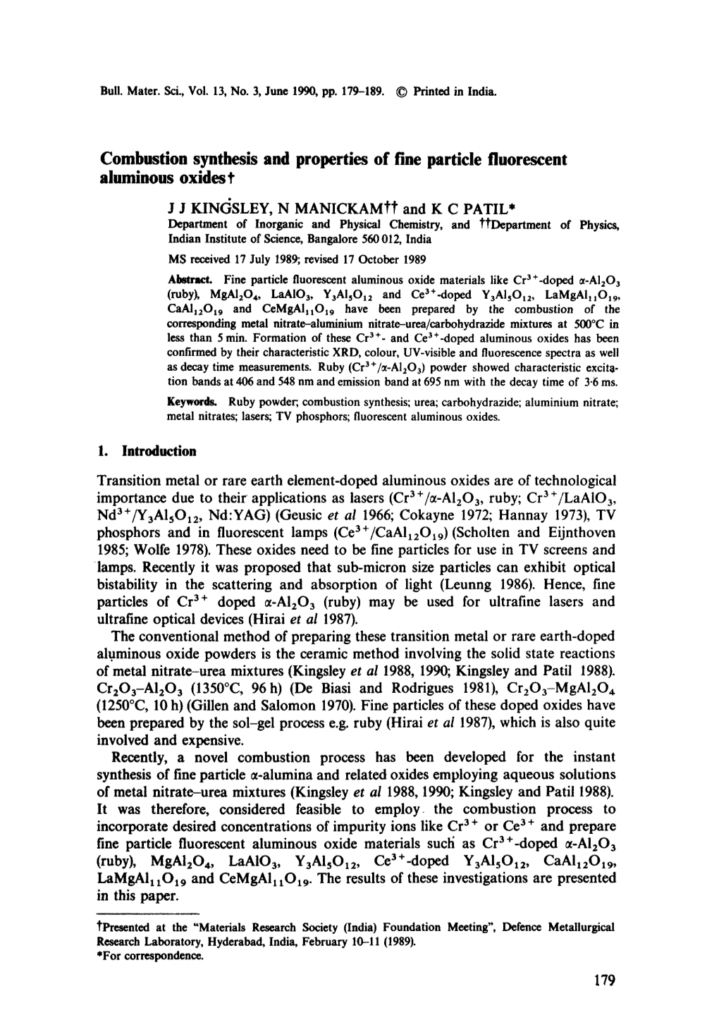 Combustion Synthesis and Properties of Fine Particle Fluorescent Aluminous Oxides T