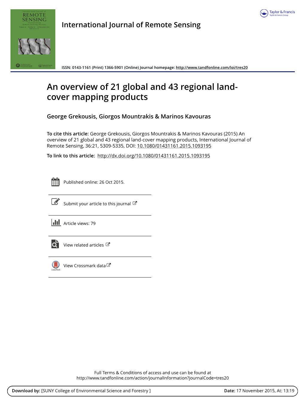 An Overview of 21 Global and 43 Regional Land-Cover Mapping Products, International Journal of Remote Sensing, 36:21, 5309-5335, DOI: 10.1080/01431161.2015.1093195