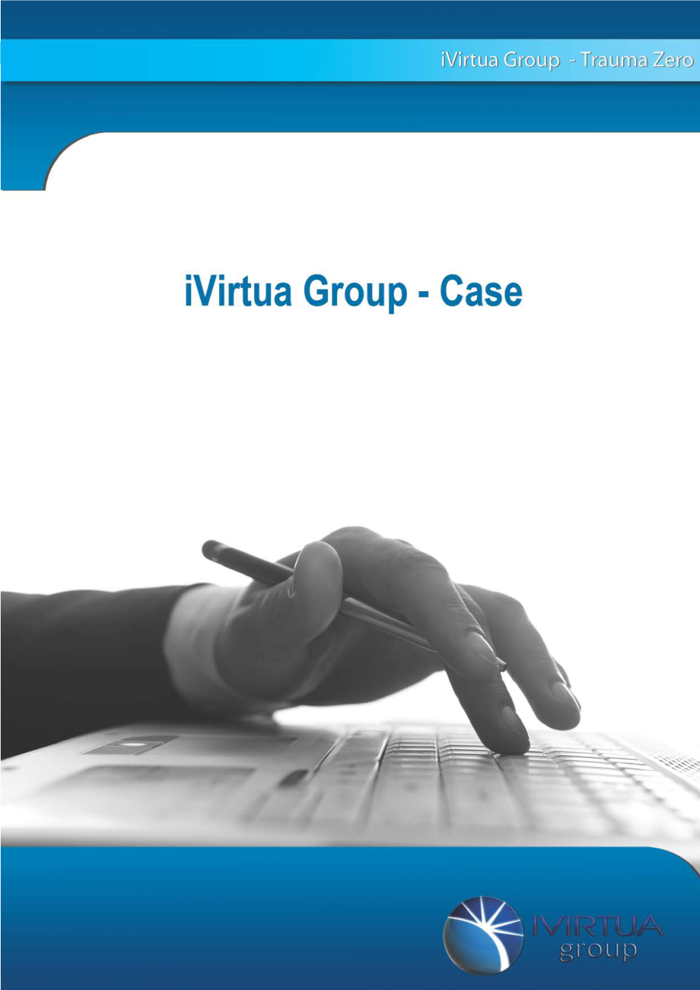 Ivirtua Group – Cases