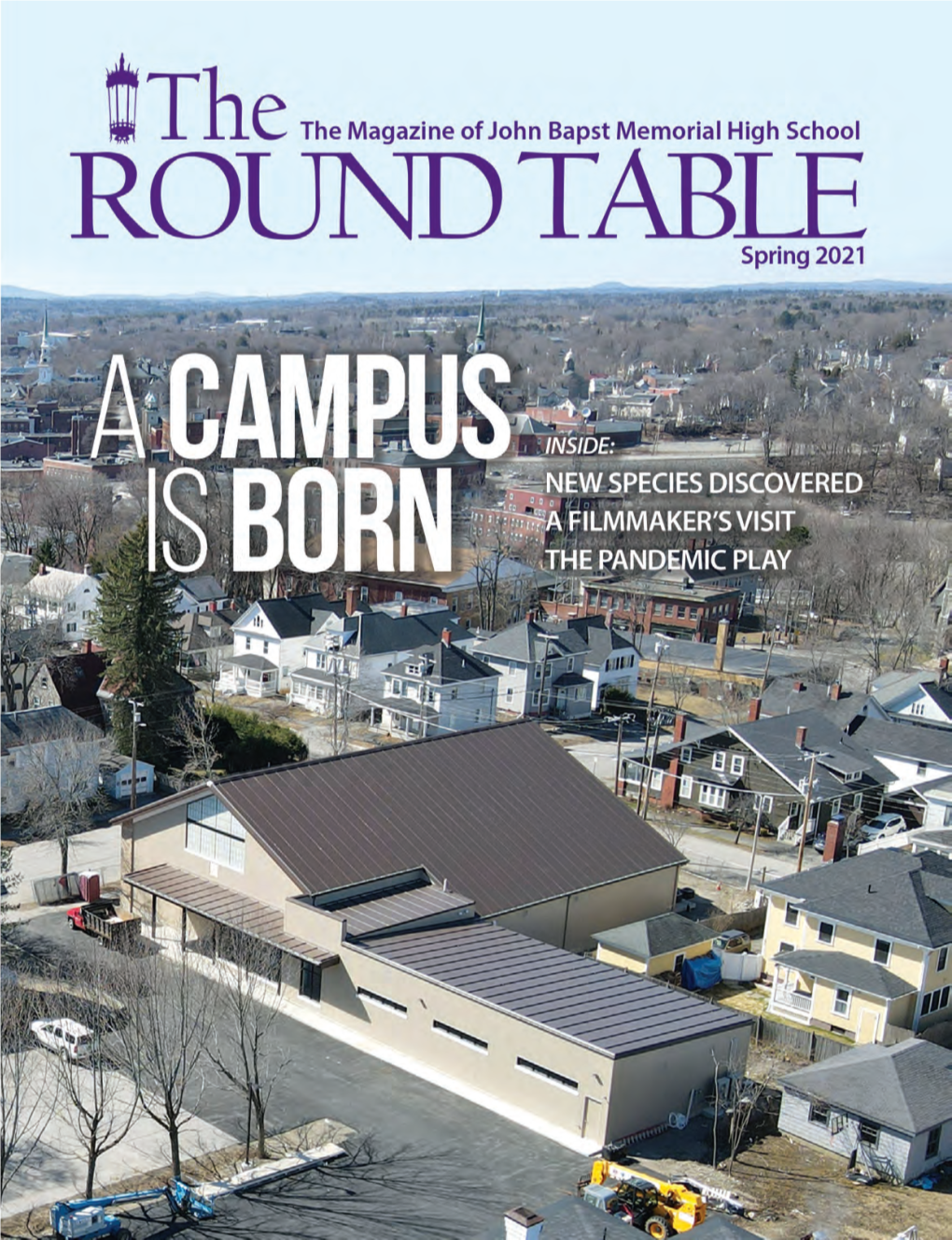 The Spring 2021 Round Table, the Magazine of John