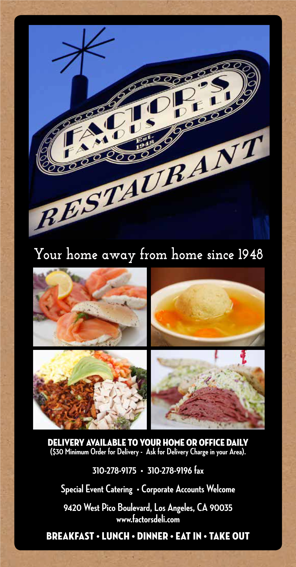 Your Home Away from Home Since 1948