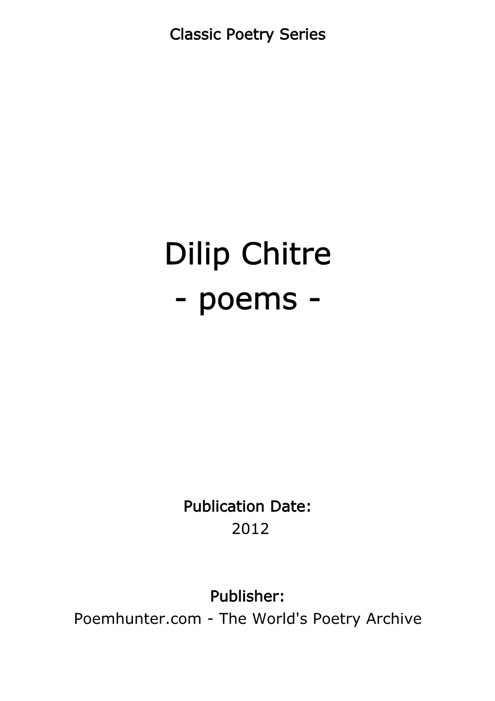 Dilip Chitre - Poems