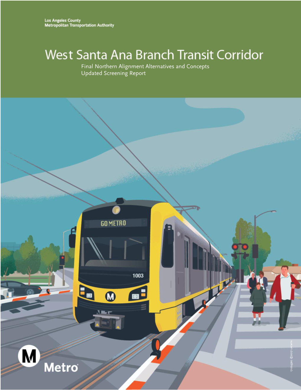 Metro West Santa Ana Branch Transit Corridor