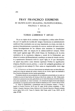 Fray Francisco Eiximenis Su Significación Religiosa, Filosófico-Moral, Política Y Social (*) I Por Tomàs Carreras Y Artau