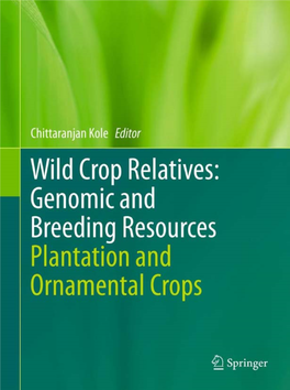 Wild Crop Relatives: Genomic and Breeding Resources: Plantation