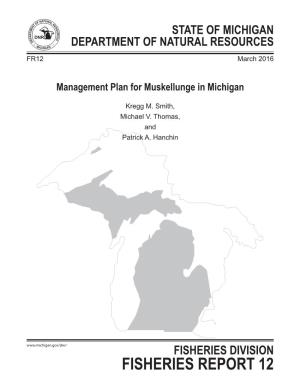 Management Plan for Muskellunge in Michigan