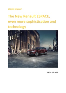 The New Renault ESPACE, Even More Sophistication and Technology