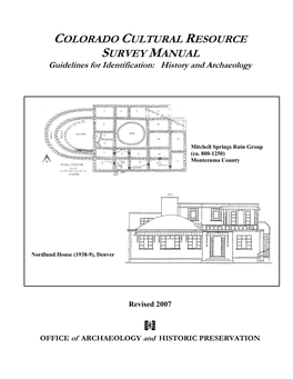 COLORADO CULTURAL RESOURCE SURVEY MANUAL Guidelines for Identification: History and Archaeology