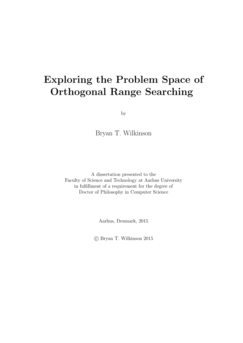 Exploring the Problem Space of Orthogonal Range Searching