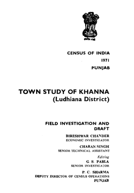 Town Study of Khanna, Ludhiana