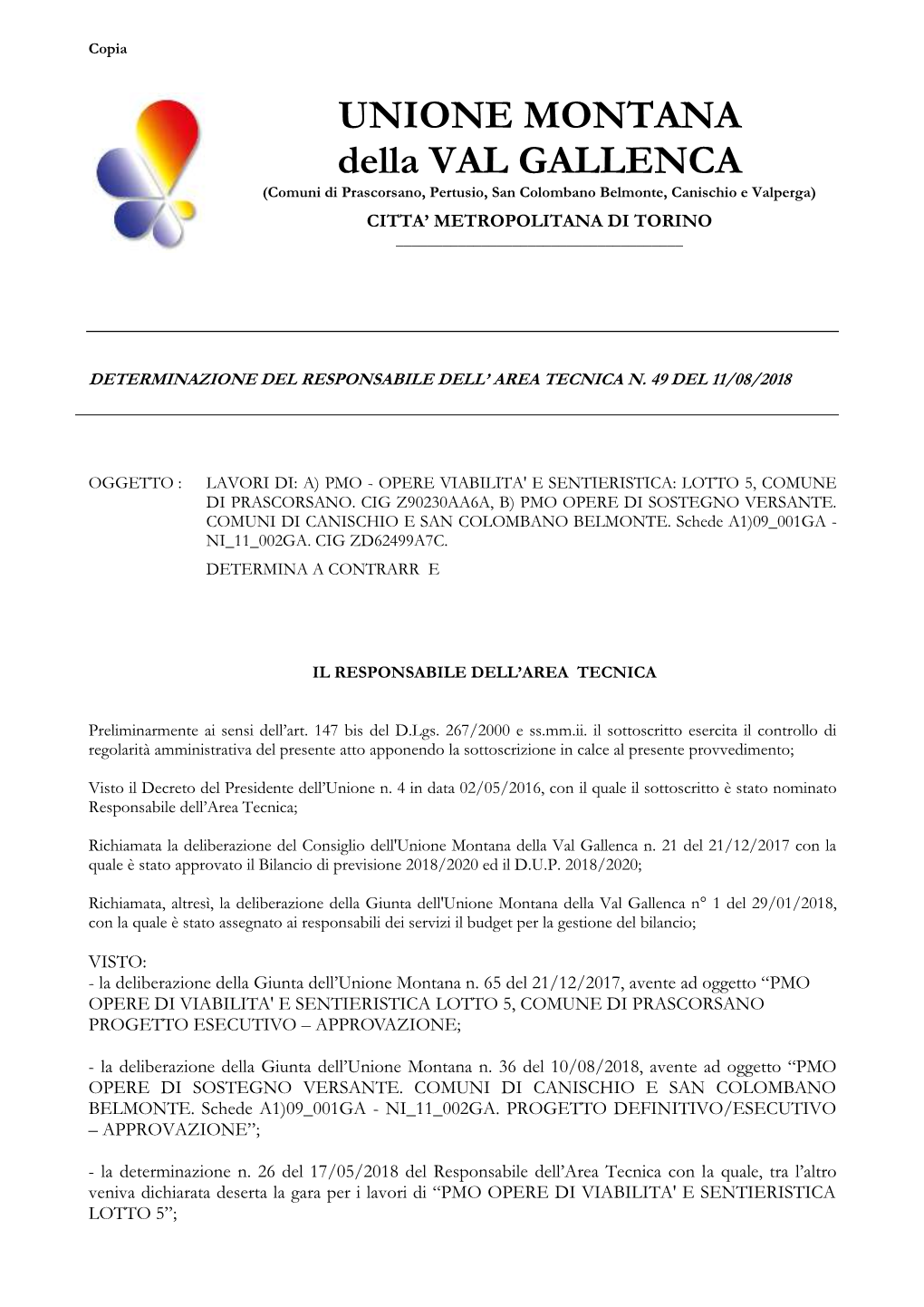 Lavori Di: A) Pmo - Opere Viabilita' E Sentieristica: Lotto 5, Comune Di Prascorsano