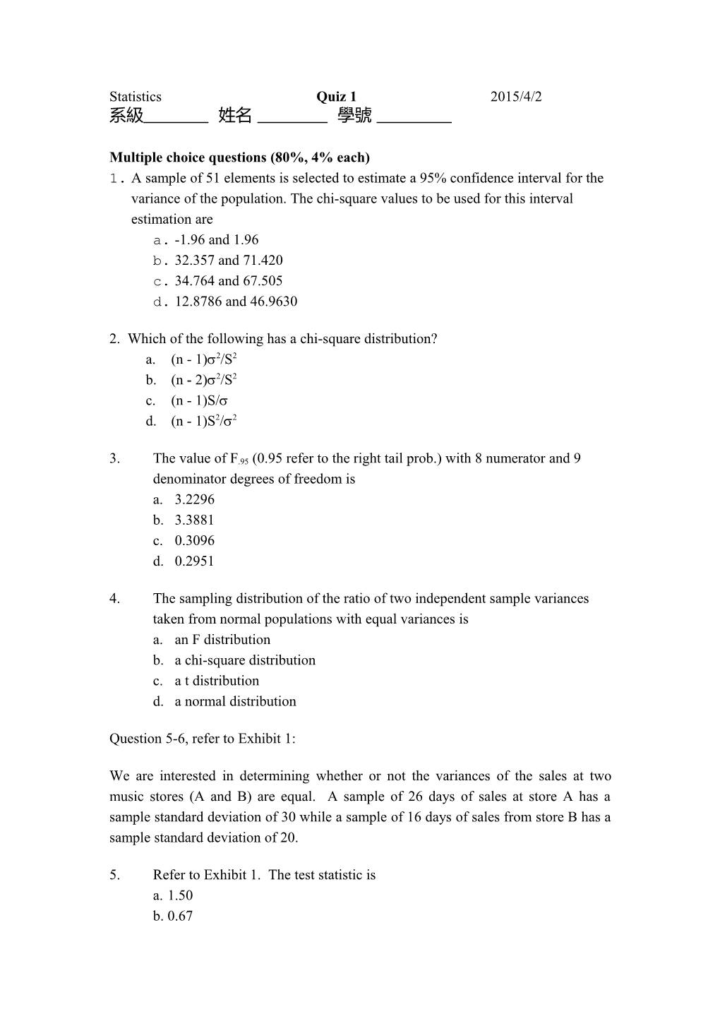 Multiple Choice Questions (80%, 4% Each)