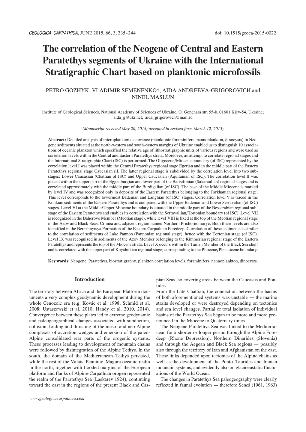 The Correlation of the Neogene of Central and Eastern Paratethys Segments of Ukraine with the International Stratigraphic Chart Based on Planktonic Microfossils