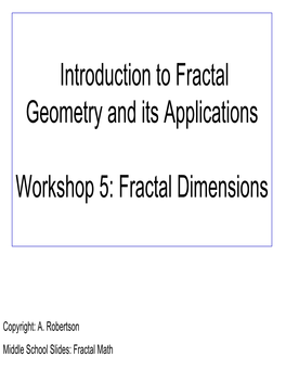 Fractal Dimensions