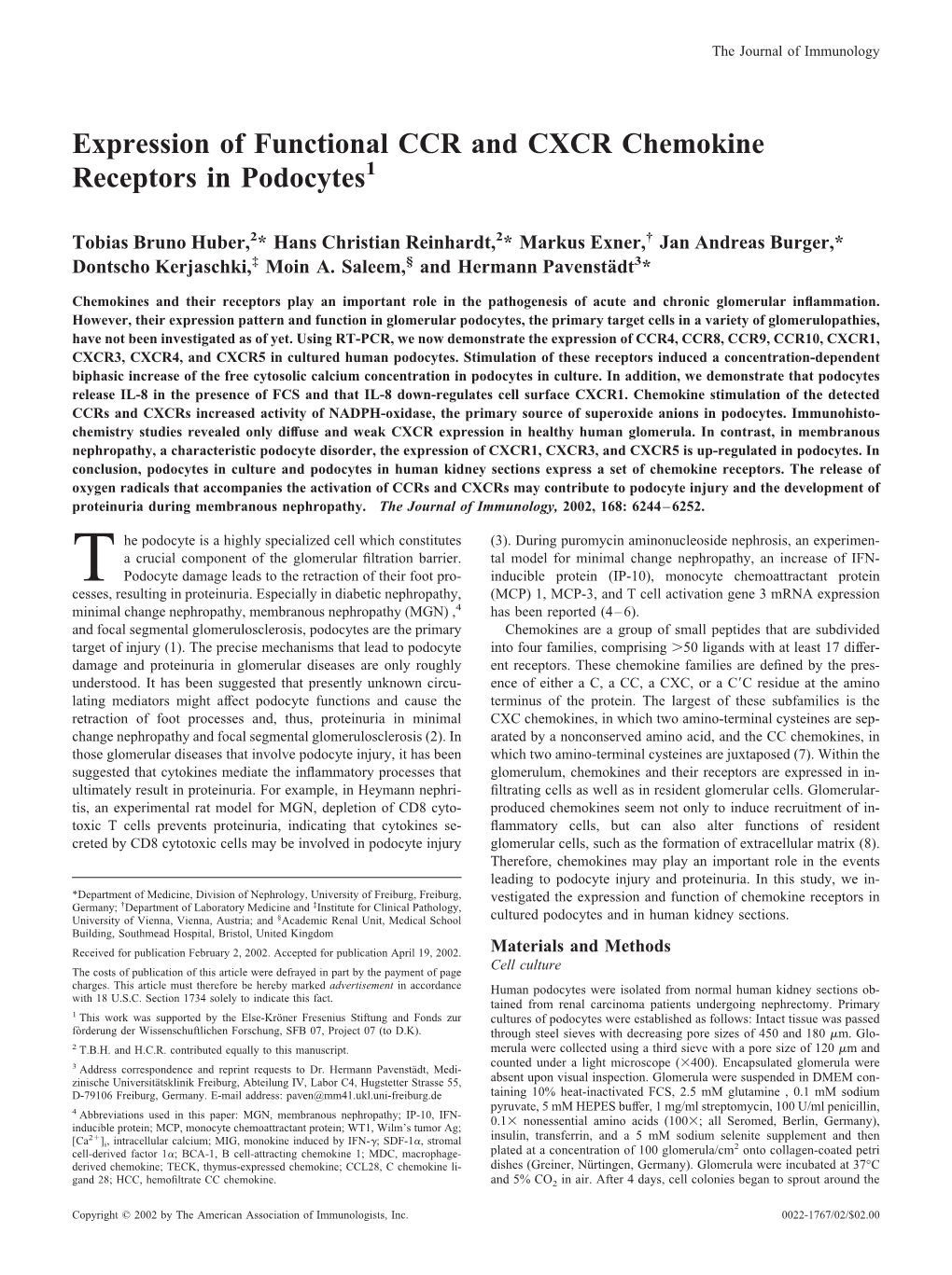 Chemokine Receptors in Podocytes Expression of Functional CCR And