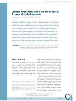 Cervical Lymphadenopathy in the Dental Patient: a Review of Clinical Approach Ernesta Parisi, DMD1/Michael Glick, DMD2