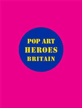 Pop Art Heroes Britain