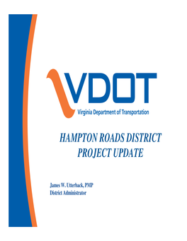 Hampton Roads District Project Update