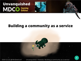 Building a Community As a Service