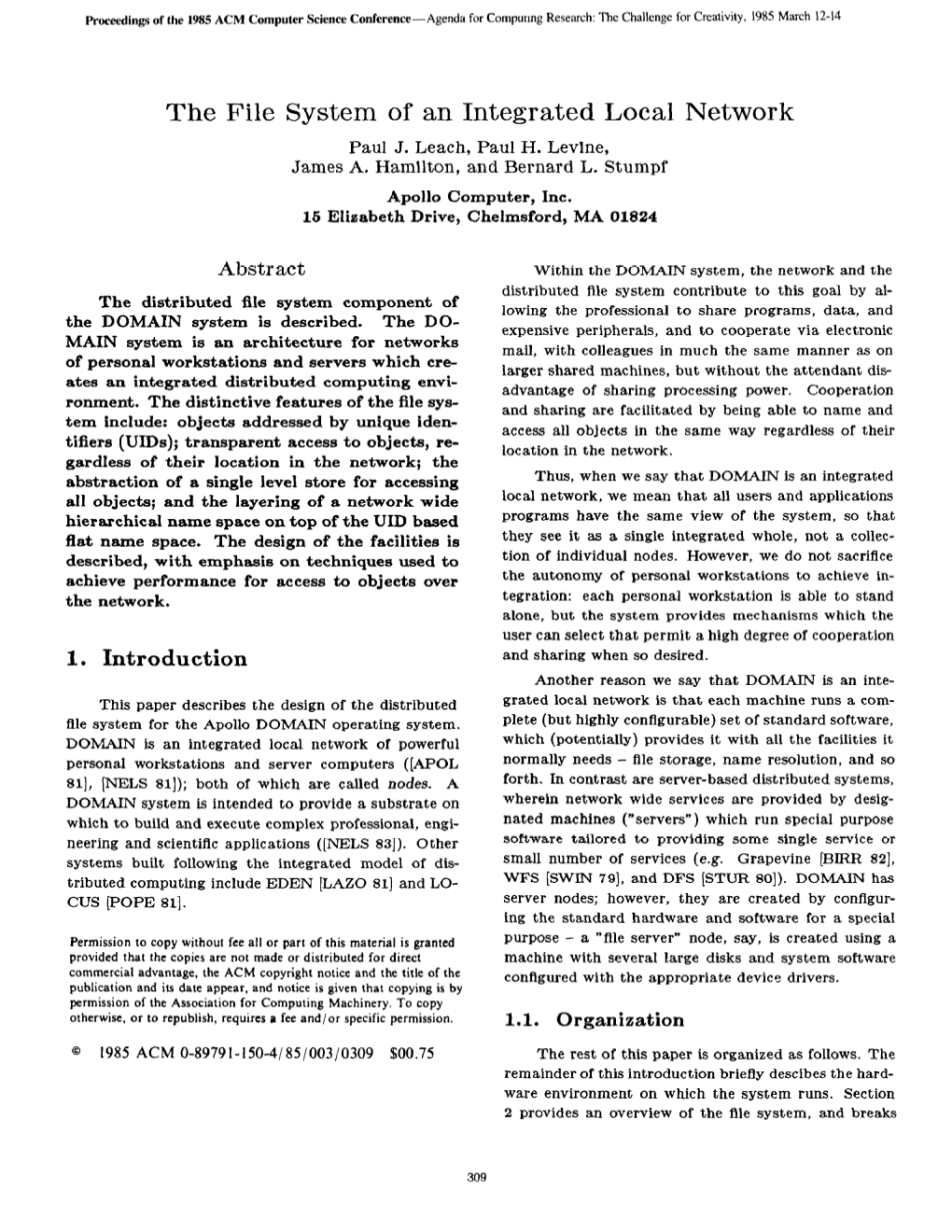 The File System of an Integrated Local Network Paul J