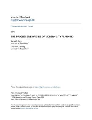 The Progressive Origins of Modern City Planning