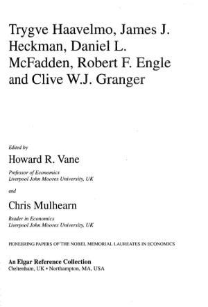 Trygve Haavelmo, James J. Heckman, Daniel L. Mcfadden, Robert F