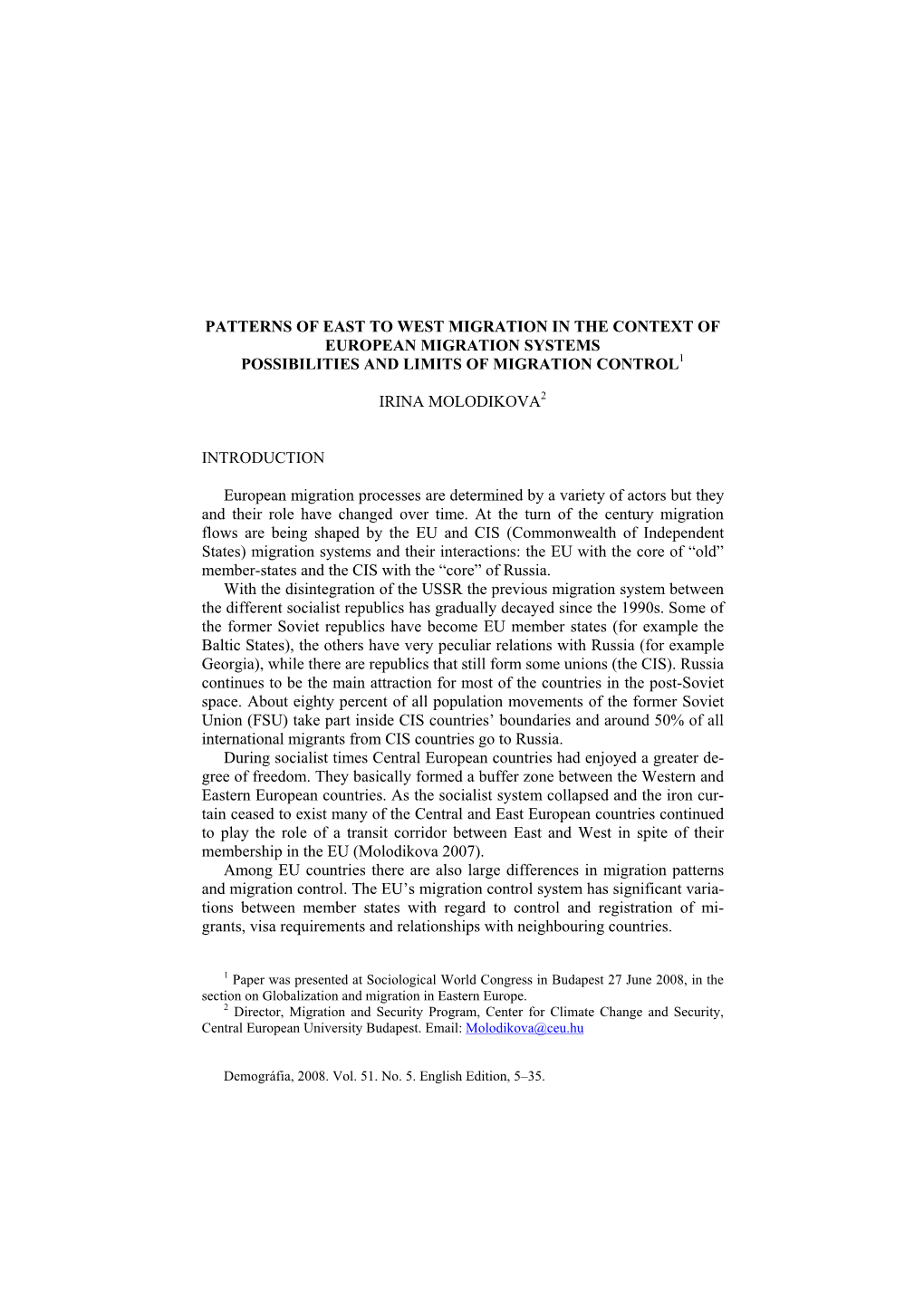 Patterns of East to West Migration in the Context of European Migration Systems Possibilities and Limits of Migration Control1