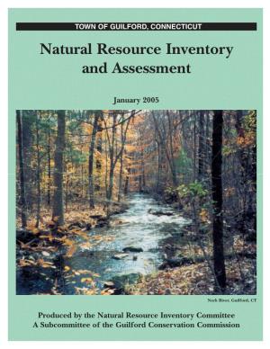TOWN of GUILFORD, CONNECTICUT Natural Resource Inventory and Assessment