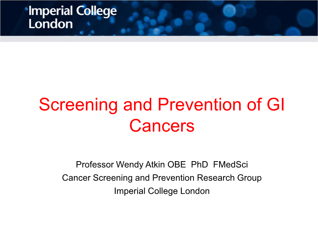 Screening and Prevention of GI Cancers