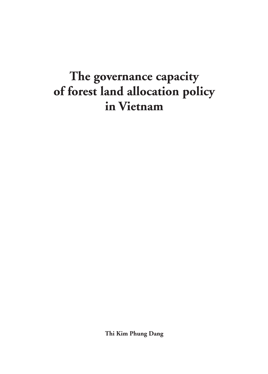 The Governance Capacity of Forest Land Allocation Policy in Vietnam