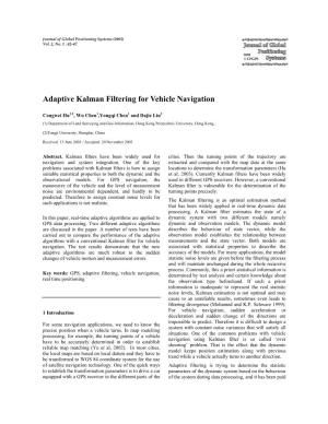 Adaptive Kalman Filtering for Vehicle Navigation