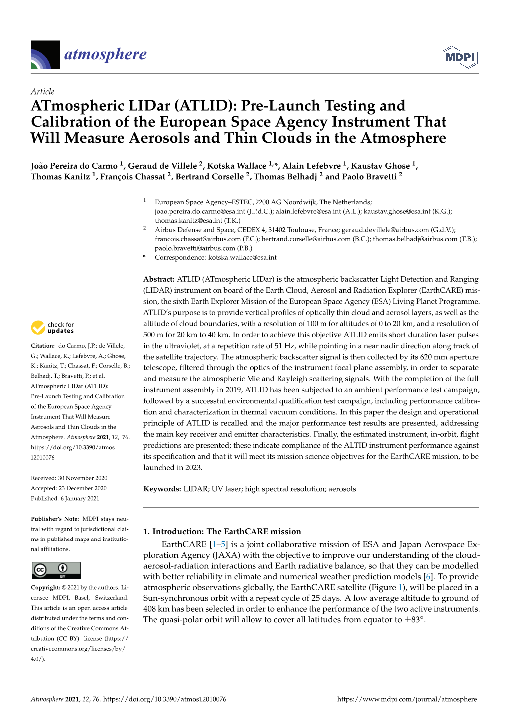 Atmospheric Lidar (ATLID): Pre-Launch Testing and Calibration of the European Space Agency Instrument That Will Measure Aerosols and Thin Clouds in the Atmosphere