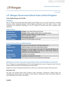 J.P. Morgan Government Bond Index United Kingdom Index Methodology and Profile Highlights the J.P