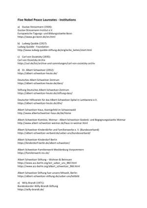 Five Nobel Peace Laureates - Institutions A) Gustav Stresemann (1926): Gustav-Stresemann-Institut E.V