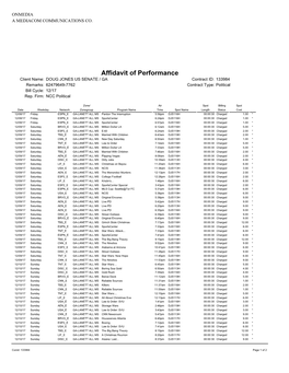Affidavit of Performance Client Name: DOUG JONES US SENATE / GA Contract ID: 133984 Remarks: 62479649-7762 Contract Type: Political Bill Cycle: 12/17 Rep