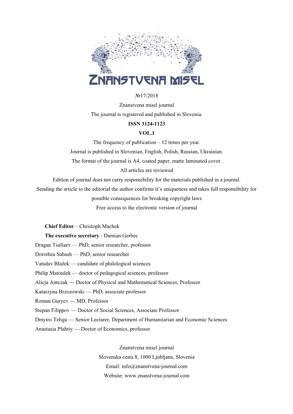 17/2018 Znanstvena Misel Journal the Journal Is Registered and Published in Slovenia